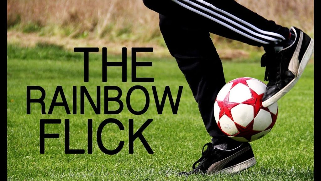 Rainbow Flick Là Gì? Những Cầu Thủ Yêu Thích Kỹ Năng Rainbow Flick